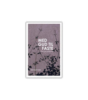 Med Gud til faste af Peter Edlef Nissen OnlyByGrace