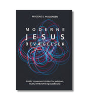 Moderne Jesusbevægelser af Mogens S Mogensen