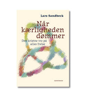 Naar Kaerligheden Doemmer Lars Sandbeck OnlyByGrace