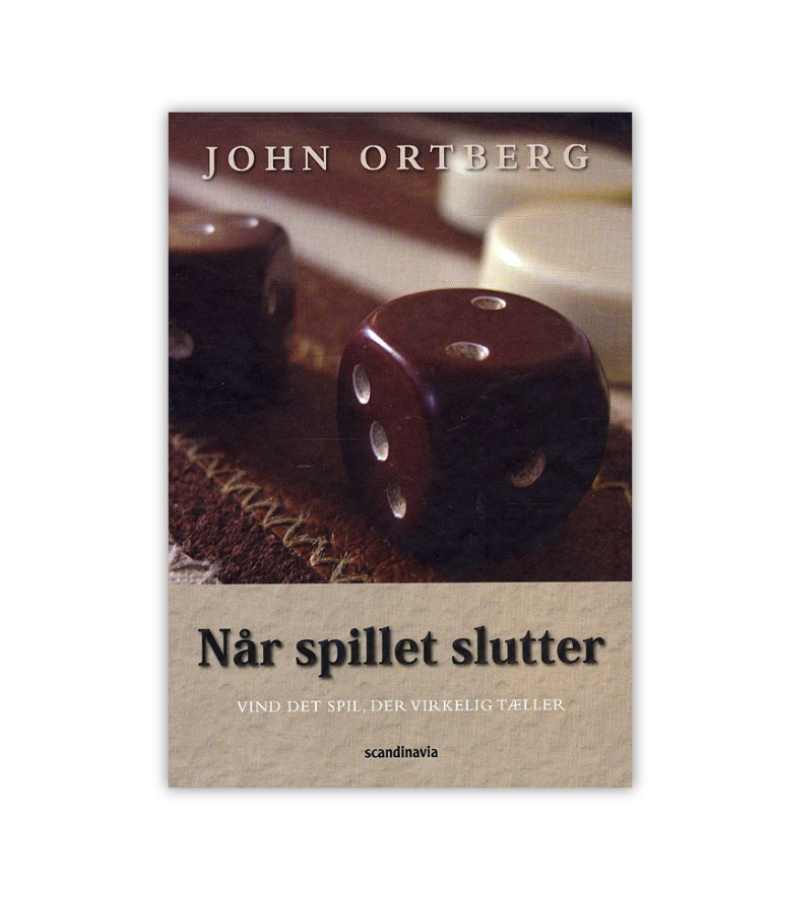 Naar Spillet Slutter Af John Ortberg OnlyByGrace