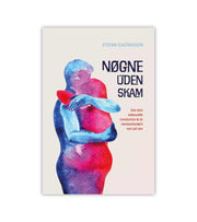 Noegne Uden Skam Af Stefan Gustavsson OnlyByGrace