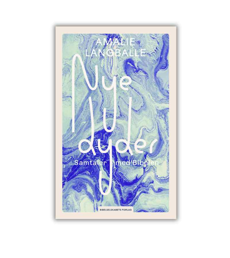 Nye dyder af Amalie Langballe