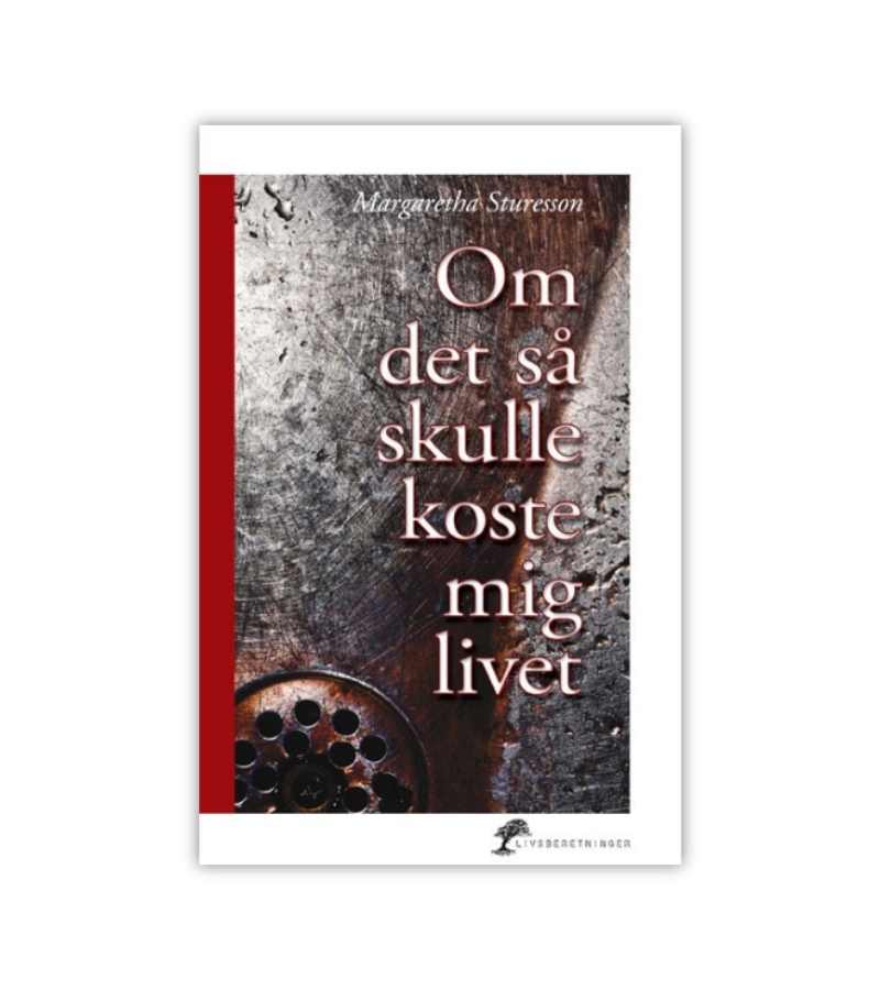 Om Det Saa Skulle Koste Mig Livet OnlyByGrace