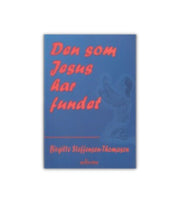 Den som Jesus har funnet