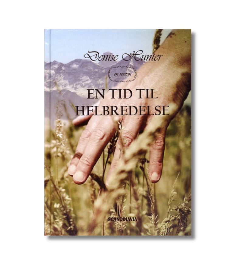 OnlyByGrace En tid til helbredelse af Denise Hunter