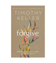 OnlyByGrace Forgive Af Timothy Keller