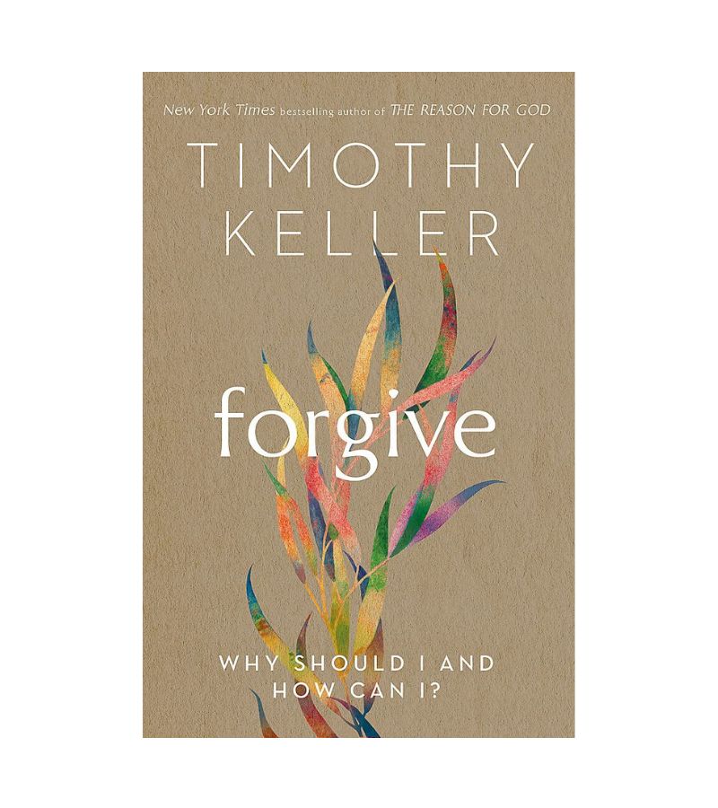 OnlyByGrace Forgive Af Timothy Keller