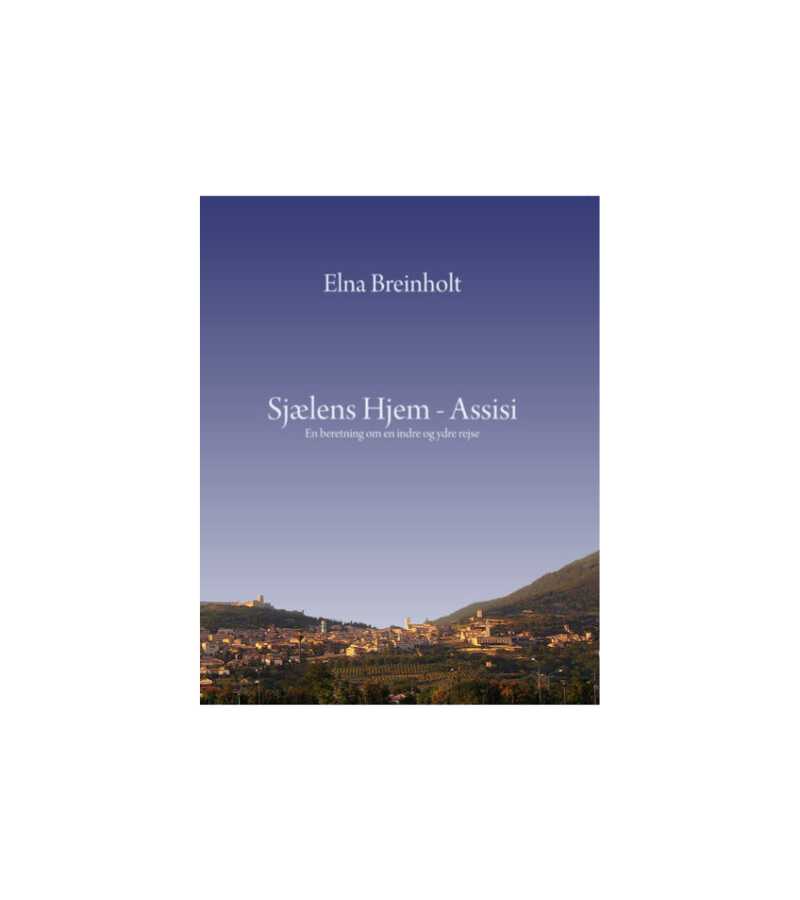 OnlyByGrace Sjælens hjem Assisi