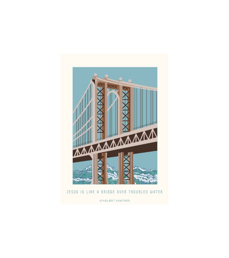 OnlyByGrace Ufaglært kunstner Jesus is like a bridge over troubled water A5