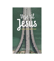 Veje til Jesus af Mikkel Vigilius