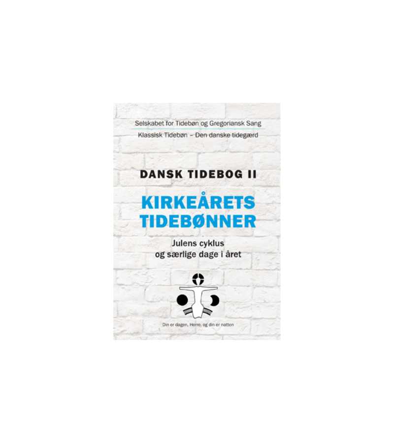 OnlyByGrace dansk tidebog II Kirkeårets Tidebønner