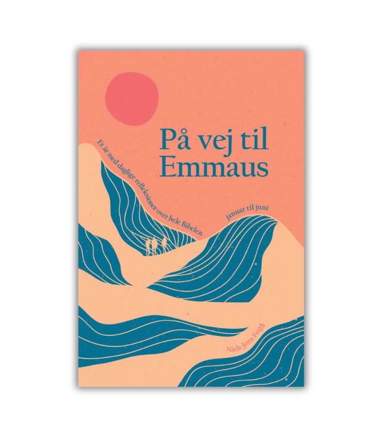 På vej til emmaus del 1 Niels Jørn Fogh OnlyByGrace