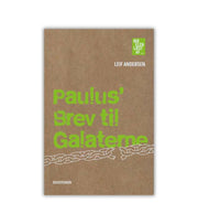 Paulus Brev Til Galaterne Leif Andersen OnlyByGrace