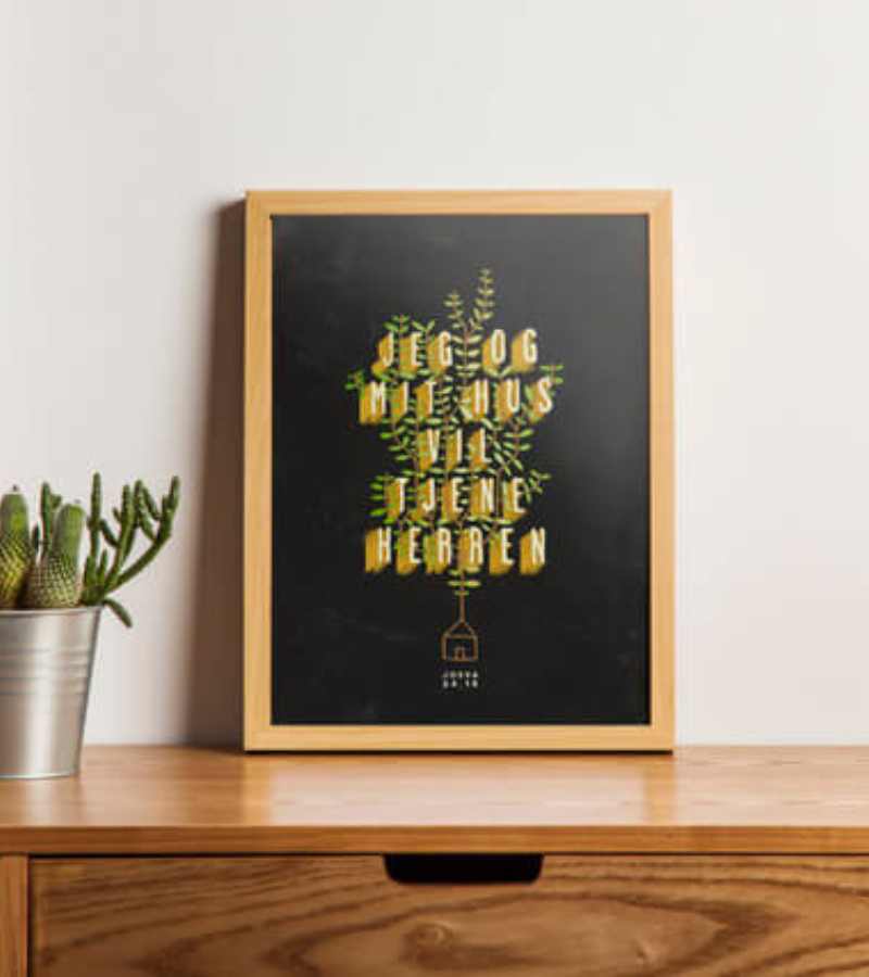 Plakat Jeg Og Mit Hus Vil Tjene Herren OnlyByGrace
