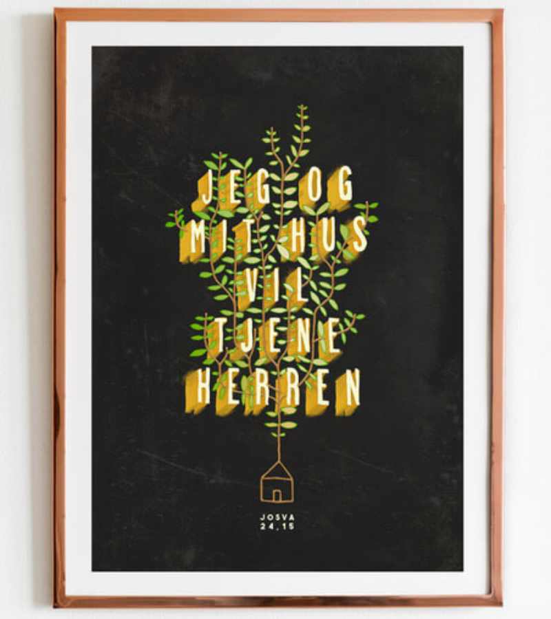 Plakat Jeg Og Mit Hus Vil Tjene Herren OnlyByGrace