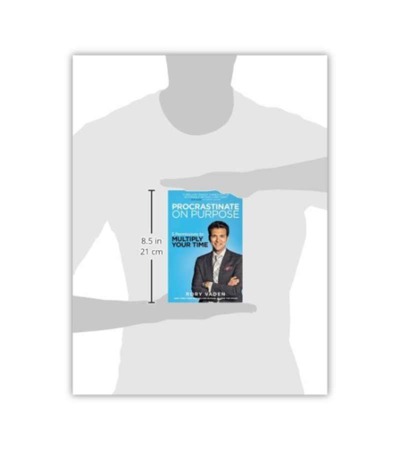 Procrastinate On Purpose Rory Vaden OnlyByGrace