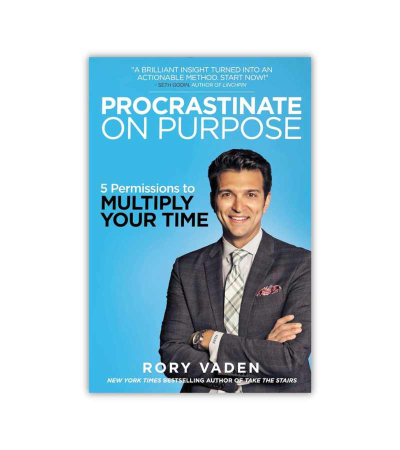 Procrastinate On Purpose Rory Vaden OnlyByGrace