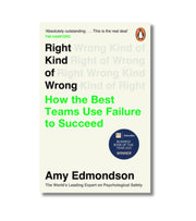 Right Kind of Wrong af Amy Edmondson