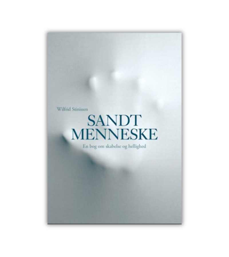 Sandt Menneske Wilfrid Stinissen OnlyByGrace