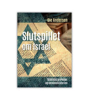 Slutspillet Om Israel Ole Andersen OnlyByGrace