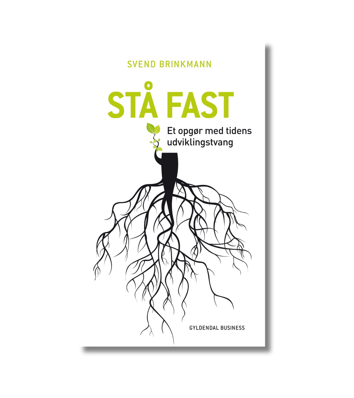 Stå fast af Svend Brinkman