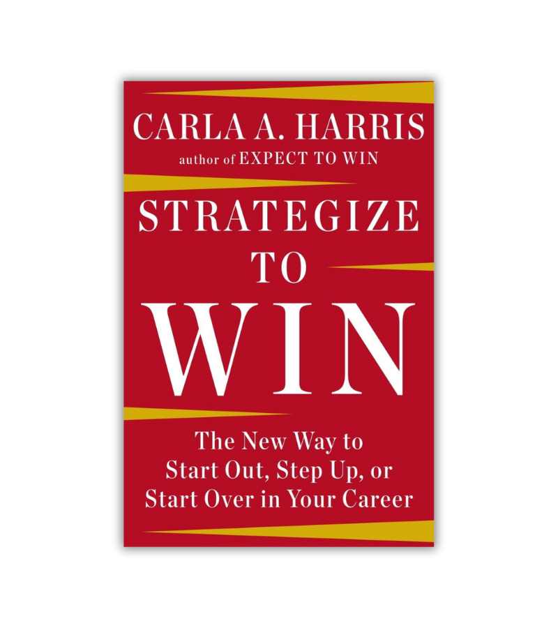 Strategize To Win Carla Harris OnlyByGrace