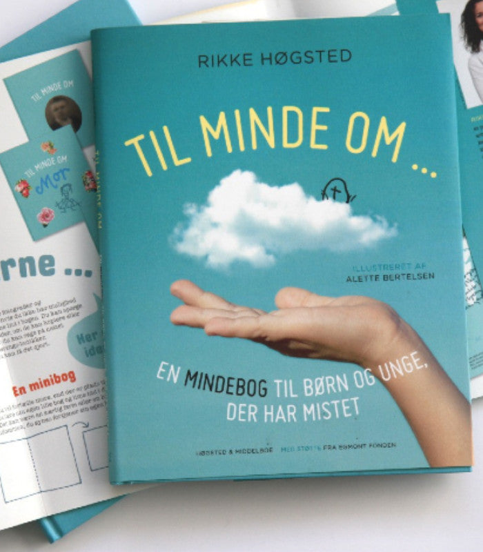 Bog Til minde om af Rike Høgsted
