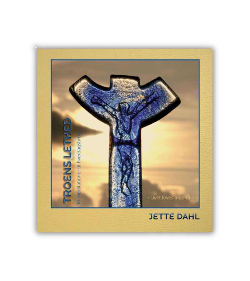 Troens Lethed Jette Dahl OnlyByGrace