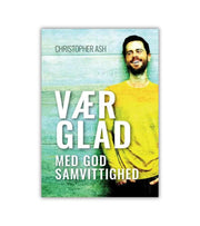 Vaer Glad Med God Samvittighed Christopher Ash OnlyByGrace