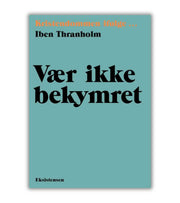 Vær ikke bekymret OnlyByGrace