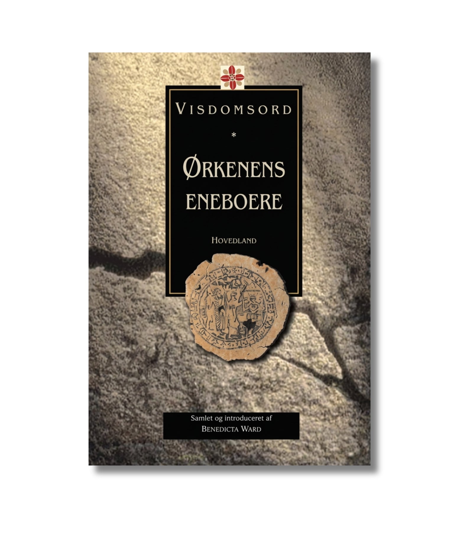 Visdomsord: Ørkenens Eneboere