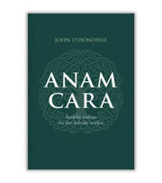 anam cara john odonohue OnlyByGrace