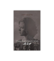 Barmhjertighedens Arv af Lynn Austin. Del 2