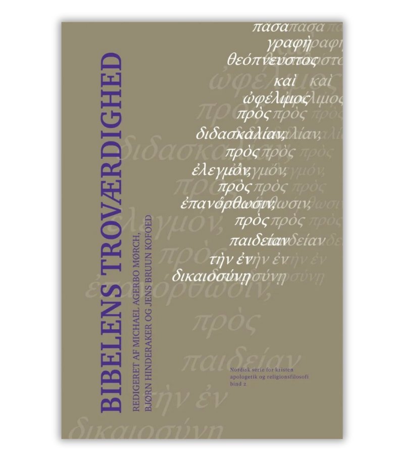 bibelens troværdighed OnlyByGrace