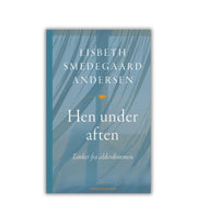 hen under aften af Lisbeth smedegaard Andersen OnlyByGrace