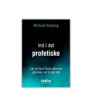 Ind i det profetiske af Michael Bobjerg