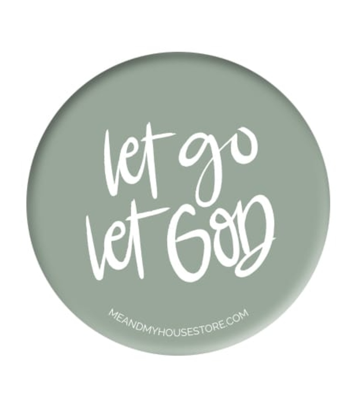 OnlyByGrace Badge Let go Let God