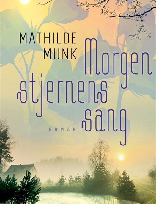 OnlyByGrace Morgen stjernens sang Mathilde Munk