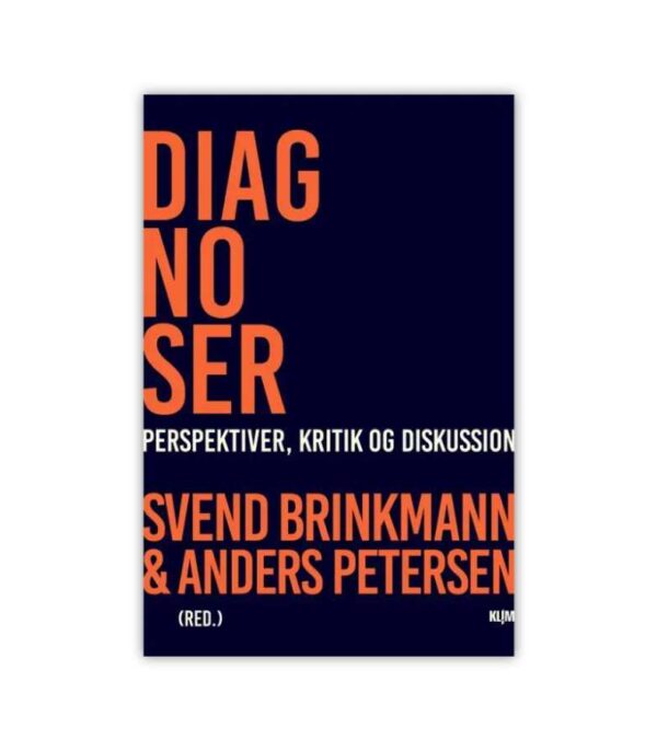 Diagnoser Af Svend Brinkmann Og Anders Petersen OnlyByGrace