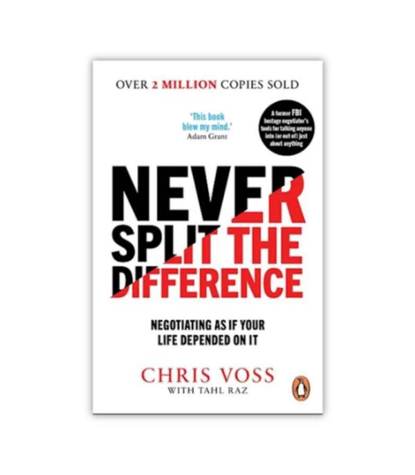 Never Split The Difference Chris Voss OnlyByGrace