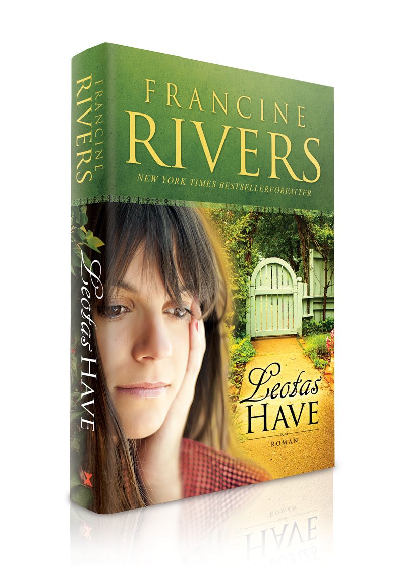 OnlyByGrace Leotas Have Francine Rivers