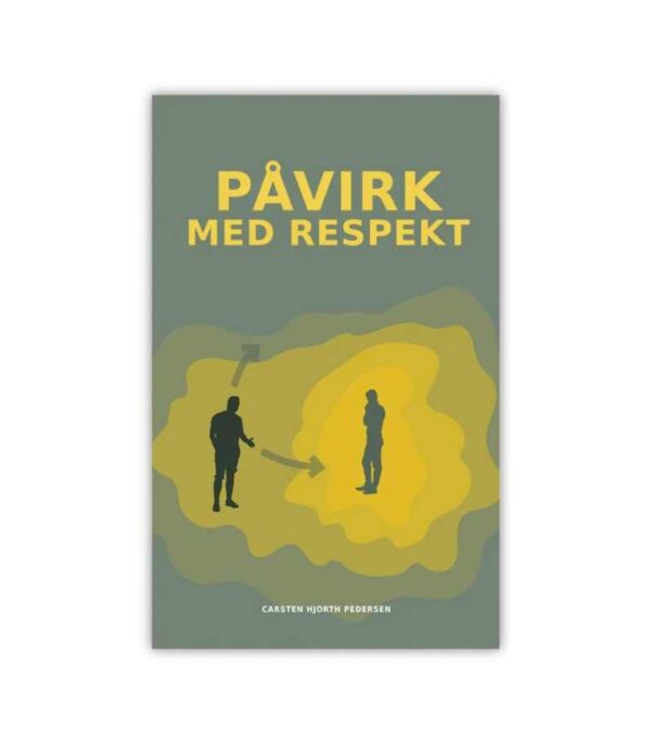 Paavirk Med Respekt Carsten Hjorth Pedersen OnlyByGrace