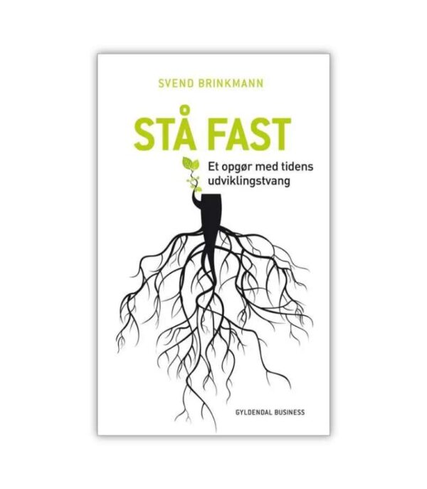 Staa Fast Svend Brinkmann OnlyByGrace