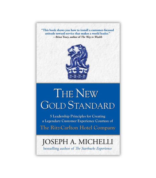 The New Gold Standard Joseph Michelli OnlyByGrace