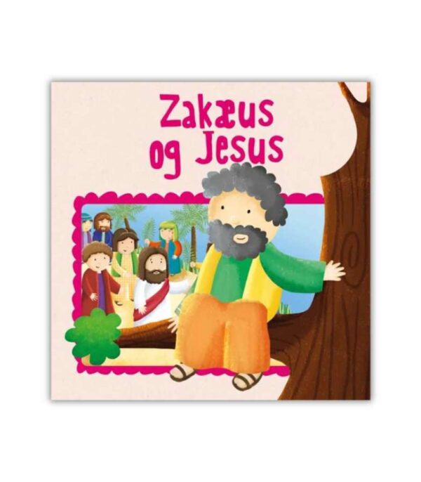 Zakaeus Og Jesus Minibog OnlyByGrace