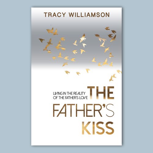 OnlyByGrace The fathers kiss