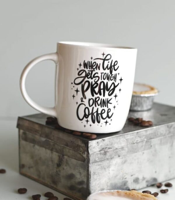 OnlyByGrace Krus When life gets tough pray and drink coffee