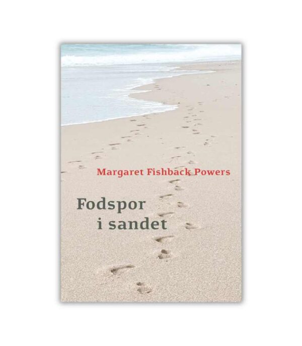Footprints In The Sand Margaret Fishback Powers OnlyByGrace