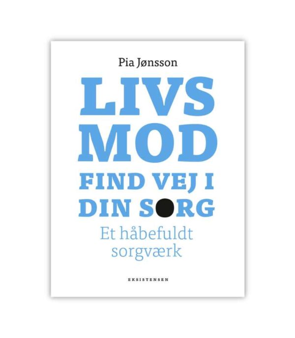 Livsmod Af Pia Joensson OnlyByGrace