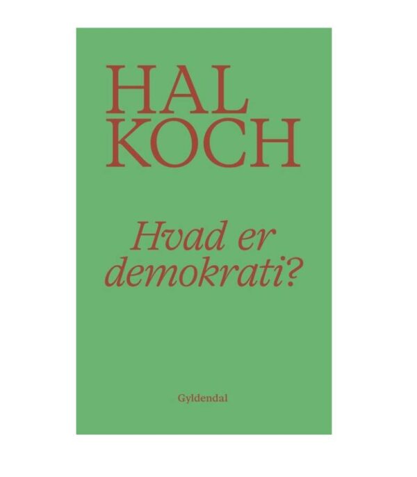 OnlyByGrace Hvad er demokrati af Hal Koch
